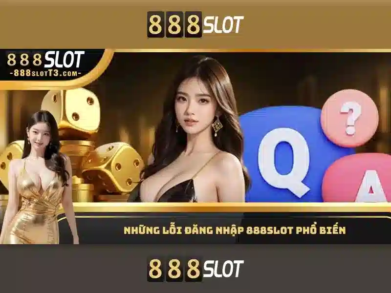 888 dragon slot – Tổng quan chủ đề và giá trị cốt lõi