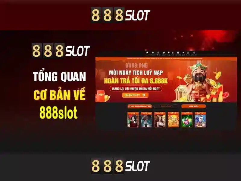 888slot - Đánh giá và tổng quan