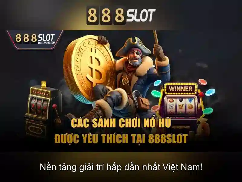 888 vip bet slot: Trải nghiệm đỉnh cao và giá trị thương hiệu