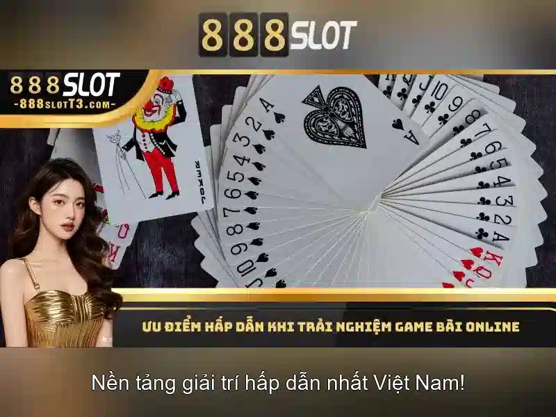 Lý do chọn 888slot cho trải nghiệm của bạn