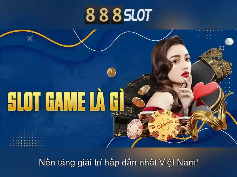 888slot – Trải nghiệm casino trực tuyến đích thực